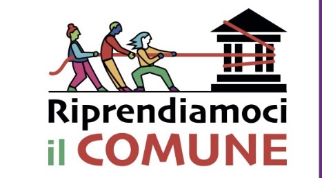 RIPRENDIAMOCI IL COMUNE