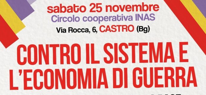 CONTRO IL SISTEMA E L’ECONOMIA DI GUERRA